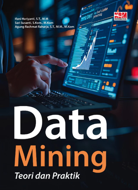 Data Mining : Teori dan Praktik